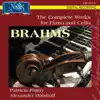 Patricia Pagny & Alexander Hülshoff - Brahms: the Complete Works for Piano and Cello